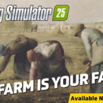 Farming Simulator 25 releases new trailers