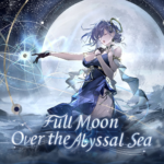 Aether Gazer Unveils Major Update and “Full Moon Over the Abyssal Sea” Event