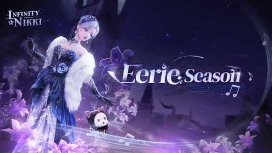 Infinity Nikki Version 1.3: Eerie Season Brings Gothic Intrigue and New Challenges