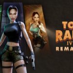 Tomb Raider IV-VI Remastered Launched on PC & Consoles