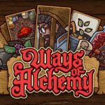 Ways of Alchemy: Dive into the Medieval Alchemy Adventure at Steam Next Fest