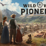 Saddle Up and Build Your Legacy, Wild West Pioneers with 2025 Early Access