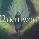 Mirthwood