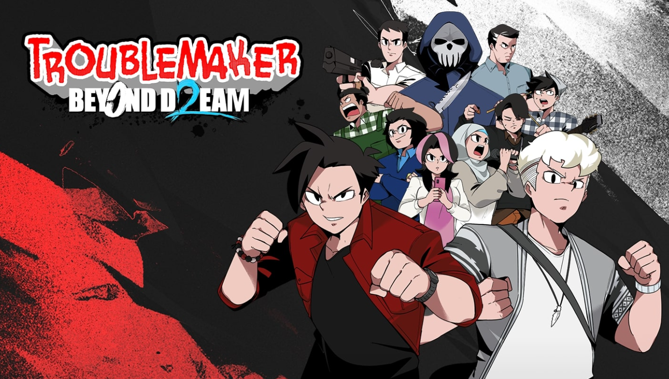 Troublemaker 2: Beyond Dream