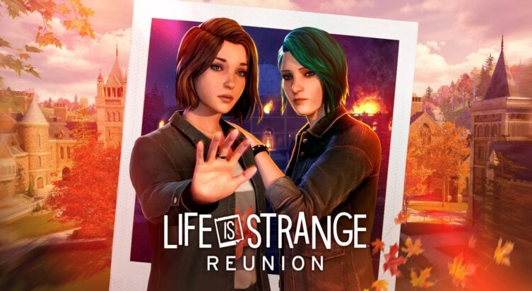 Life is Strange: Reunion
